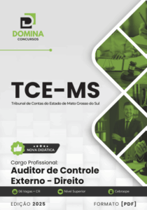 Apostila para Auditor de Controle Externo: Direito TCE MS 2025 – Guia Completo
