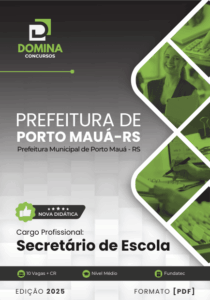 Apostila para Secretários de Escola: Porto Mauá, RS – 2025