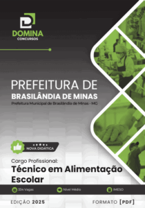 Descubra a Apostila Técnico Alimentação Escolar Brasilândia de Minas MG 2025!