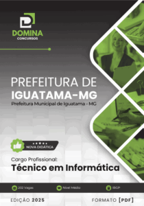 Descubra os Segredos da Apostila Técnico em Informática de Iguatama MG 2025!