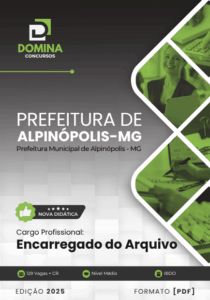 Descubra os Segredos da Apostila do Encarregado do Arquivo em Alpinópolis MG 2025!