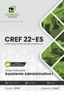 Domine a Apostila Assistente Administrativo CREF22 ES 2025: Seu Guia para o Sucesso!