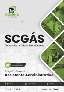 Domine a Apostila Assistente Administrativo SCGás 2025 e Garanta Seu Futuro!