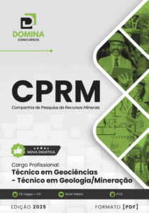 Domine a Geologia: Apostila Técnica CPRM 2025 para Geociências