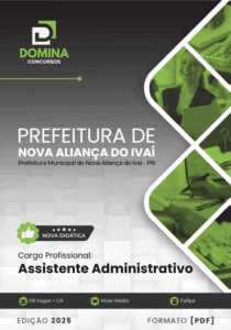 Novo Material: Apostila Assistente Administrativo Nova Aliança do Ivaí PR 2025