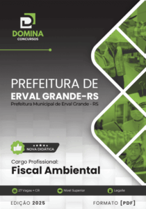 Novo Material: Apostila Erval Grande RS Fiscal Ambiental 2025