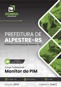 Novo Material: Apostila Monitor do PIM Alpestre RS 2025