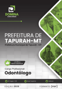 Novo Material: Apostila Odontólogo Tapurah MT 2025