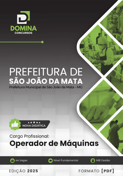 Novo Material: Apostila Operador de Máquinas Pesadas São João da Mata MG 2025