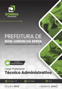 Novo Material: Apostila Técnico Administrativo Bom Jardim da Serra SC 2025
