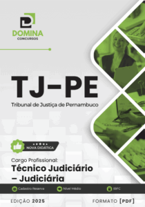 Novo Material: Apostila Técnico Judiciário TJ PE 2025