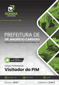 Novo Material: Apostila Visitador do PIM Doutor Maurício Cardoso RS 2025