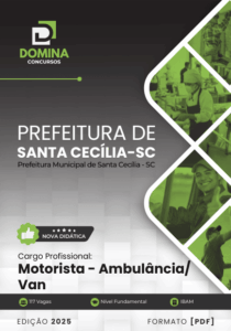 Prepare-se para o Futuro: Apostila de Motorista de Ambulância Santa Cecília SC 2025