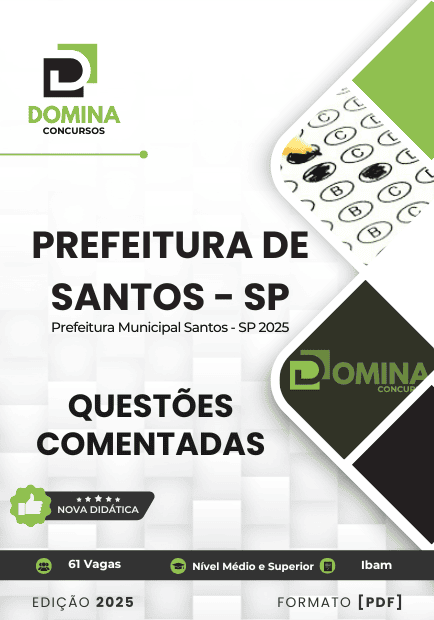Questões Comentadas para Concurso da Prefeitura de Santos-SP 2025: Guia Completo Questões Comentadas para Concurso da Prefeitura de Santos-SP 2025: Guia Completo