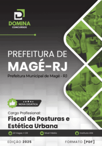 Transforme Magé: Apostila Fiscal de Posturas e Estética Urbana 2025