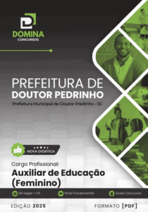 Aposte no Futuro: Apostila Auxiliar de Educação Doutor Pedrinho SC 2025