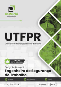 Apostila 2025: Engenheiro de Segurança do Trabalho da UTFPR – Guia Completo