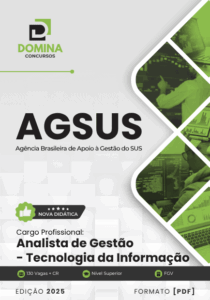 Apostila Completa: Analista de Gestão em Tecnologia da Informação AgSUS 2025