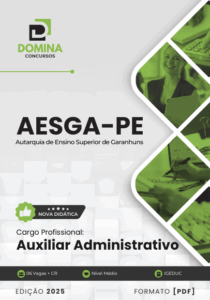 Apostila Completa para Auxiliar Administrativo – AESGA PE 2025: Preparação Eficaz