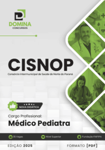 Apostila Médico Pediatra CISNOP 2025: Guia Completo para Profissionais de Saúde