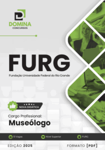 Apostila Museólogo FURG 2025: Diretrizes e Práticas para a Gestão Museológica
