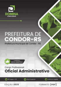 Apostila Oficial 2025: Preparação para o Concurso Administrativo Condor RS