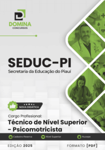 Apostila Técnica de Psicomotricista – SEDUC PI 2025: Guia Completo para Profissionais