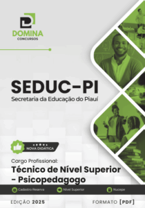 Apostila Técnica do Psicopedagogo SEDUC PI: Diretrizes e Práticas 2025