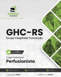 Apostila de Perfusionista do GHC RS: Conteúdos e Diretrizes para 2025