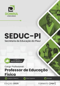 Apostila do Professor de Educação Física SEDUC-PI 2025: Diretrizes e Conteúdos