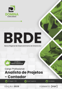 Apostila para Analista de Projetos: Preparação para o Concurso BRDE 2025