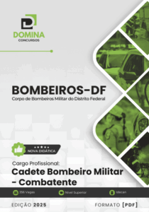 Apostila para Cadetes Combatentes dos Bombeiros DF 2025: Guia Completo de Preparação