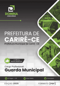 Apostila para Concursos da Guarda Municipal de Cariré – CE 2025: Guia Completo