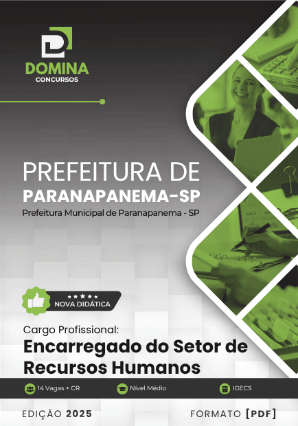 Apostila para Encarregado de Recursos Humanos – Paranapanema SP 2025: Conteúdo Completo Apostila para Encarregado de Recursos Humanos – Paranapanema SP 2025: Conteúdo Completo