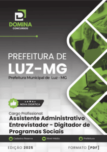 Descubra os Segredos da Apostila do Assistente Administrativo de Luz MG 2025!