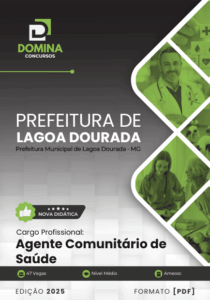 Descubra tudo sobre a Apostila do Agente Comunitário de Saúde Lagoa Dourada MG 2025!