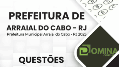 Domine as Questões Comentadas da Prefeitura de Arraial do Cabo RJ 2025!
