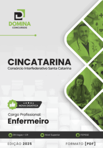 Prepare-se Para o Sucesso: Apostila Enfermeiro CINCATARINA SC 2025 em Suas Mãos!