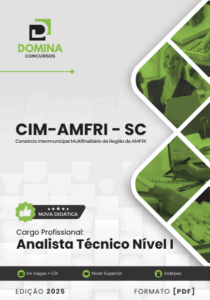 Prepare-se para o Sucesso: Apostila Analista Técnico Nível I CIM AMFRI 2025!