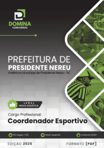 Transforme Seu Clube: Apostila do Coordenador Esportivo de Presidente Nereu SC 2025!