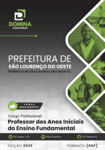 Transforme sua Carreira: Apostila para Professores de Anos Iniciais – São Lourenço do Oeste 2025!