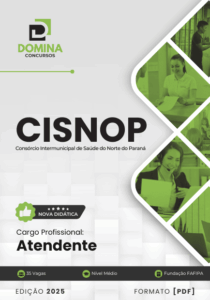 Apostila Atendente CISNOP 2025: Guia Completo para Sucesso na Seleção