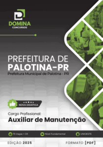 Apostila Auxiliar de Manutenção 2025 – Palotina PR: Conteúdo Completo e Atualizado