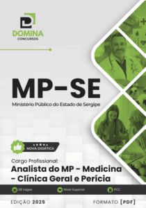 Apostila Completa para Analista do MP: Medicina Clínica Geral e Perícia SE 2025
