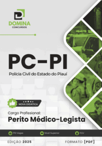 Apostila Completa para Concurso de Perito Médico Legista – PC PI 2025