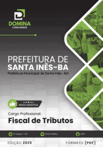 Apostila Fiscal de Tributos 2025: Guia Completo para Santa Inês, BA!