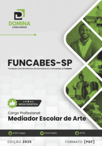 Apostila Mediador Escolar de Arte – FUNCABES SP 2025: Guia Completo e Atualizado
