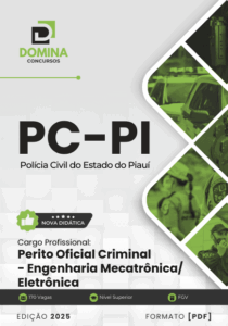 Apostila Perito Oficial Criminal: Engenharia Mecatrônica – PC PI 2025