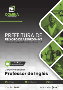 Apostila Professores de Inglês – Peixoto de Azevedo MT 2025: Conteúdos e Metodologias