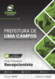 Apostila Profissional para Recepcionistas – Lima Campos, MA 2025: Guia Completo